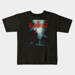 Bloodlust Kids T-Shirt